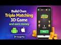 Build 3D Unity Game & Earn Money | Triple Match 3D Game for Android | How to make android game
