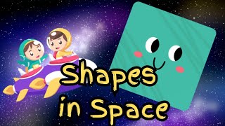 Shapes in Space! 🚀 Learn About Shapes with a Fun Space Adventure!"