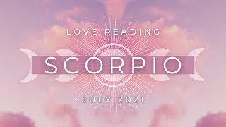 SCORPIO  From Friends to Lovers. This Month is Euphoric!  July 2021 Tarot