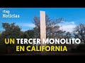 MONOLITOS: se amplía el misterio con uno nuevo descubierto en CALIFORNIA | RTVE