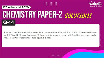 JEE Advanced 2020 Chemistry Solutions - Paper 2 (Q14) | IIT JEE Chemistry |JEE Preparation | Vedantu