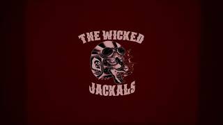 The Wicked Jackals - Ain’t Gonna Change (Official Lyric Video) Resimi