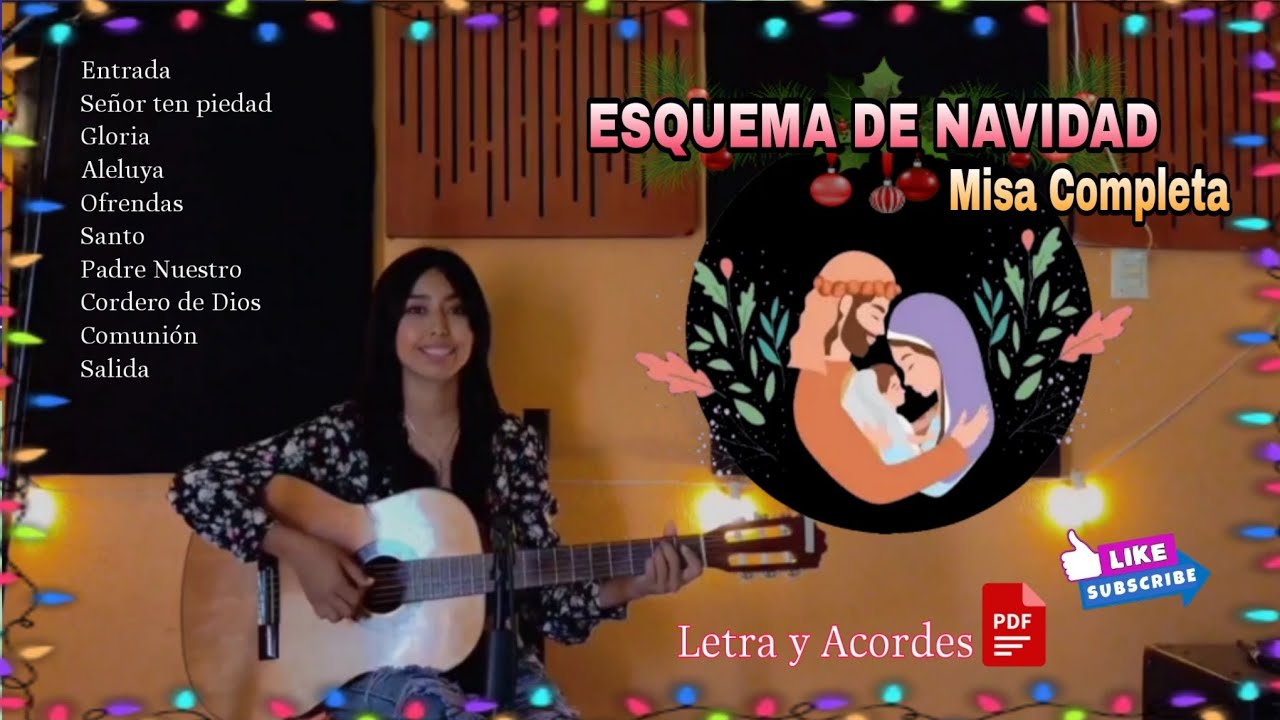 Esquema de Navidad; Misa Completa -(Letras y Acordes PDF)