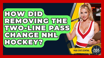 How Did Removing The Two-line Pass Change NHL Hockey? - Puck Stats Central