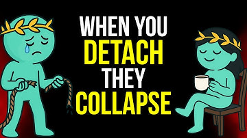 WHEN YOU EMOTIONALLY DETACH… THEY FALL APART | Stoicism