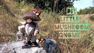 How to Make a Little Mushroom Gnome 🍄 | Step-by-Step Tutorial