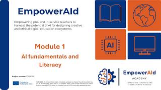 Module 1 'AI Fundamentals and LiteracyEvaluable Activity' EmpowerAId TT Programme