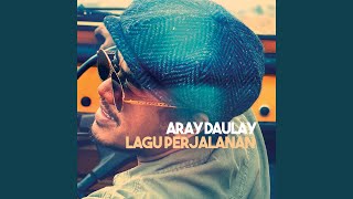 Video thumbnail of "Aray Daulay - Rahasia"