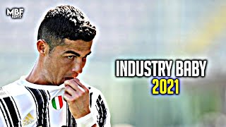 Cristiano Ronaldo Lil Nas X Ft. Jack Harlow - Industry Baby Skills & Goals 2021