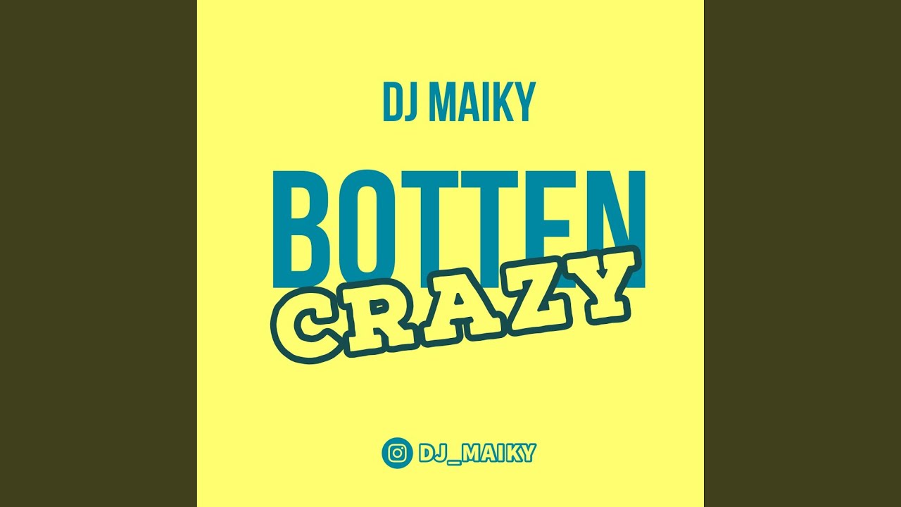 Watch Botten Crazy! on YouTube Watch Botten Crazy! on YouTube