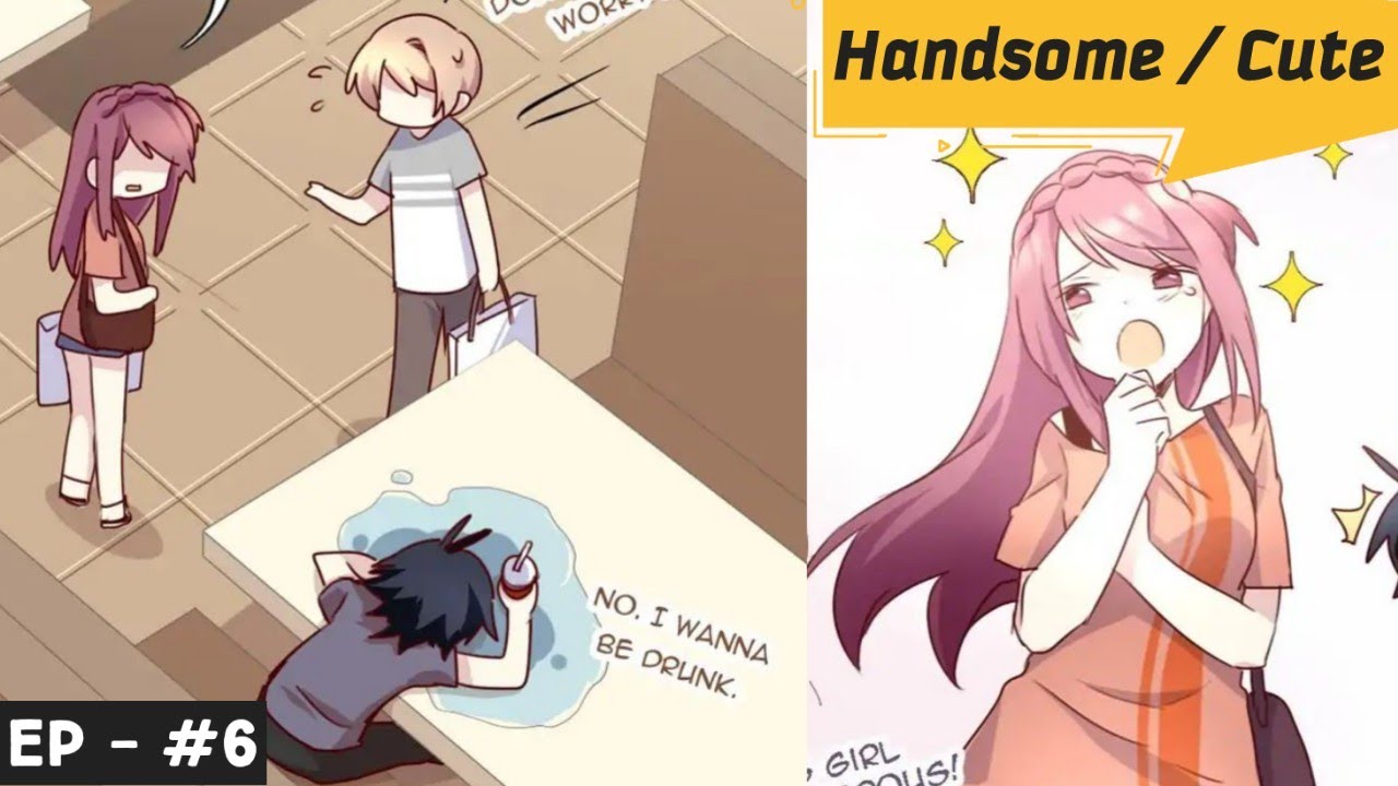 Handsome And Cute | Episode 6 | IN Hindi | Explained BY KD Anime World