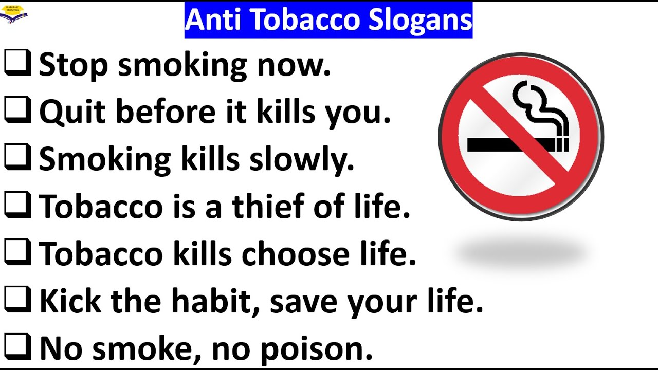 Anti Tobacco Slogans | World No Tobacco Day Slogans | No Tobacco Slogans