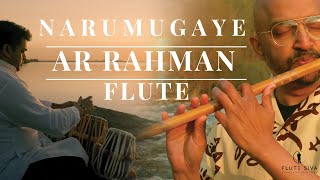 Narumugaye Narumugaiye | Flute Cover | Flute Siva | AR Rahman | Iruvar | Maniratnam