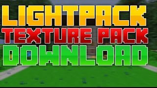 Light Pack | Texture Pack [DOWNLOAD IN DESCRIPTION]