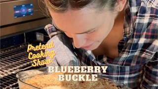 Famous Pretend Cooking Show: Blueberry Buckle Net Worth