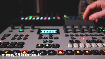#jamuary2021 - (not so) Ambient Jam - 09