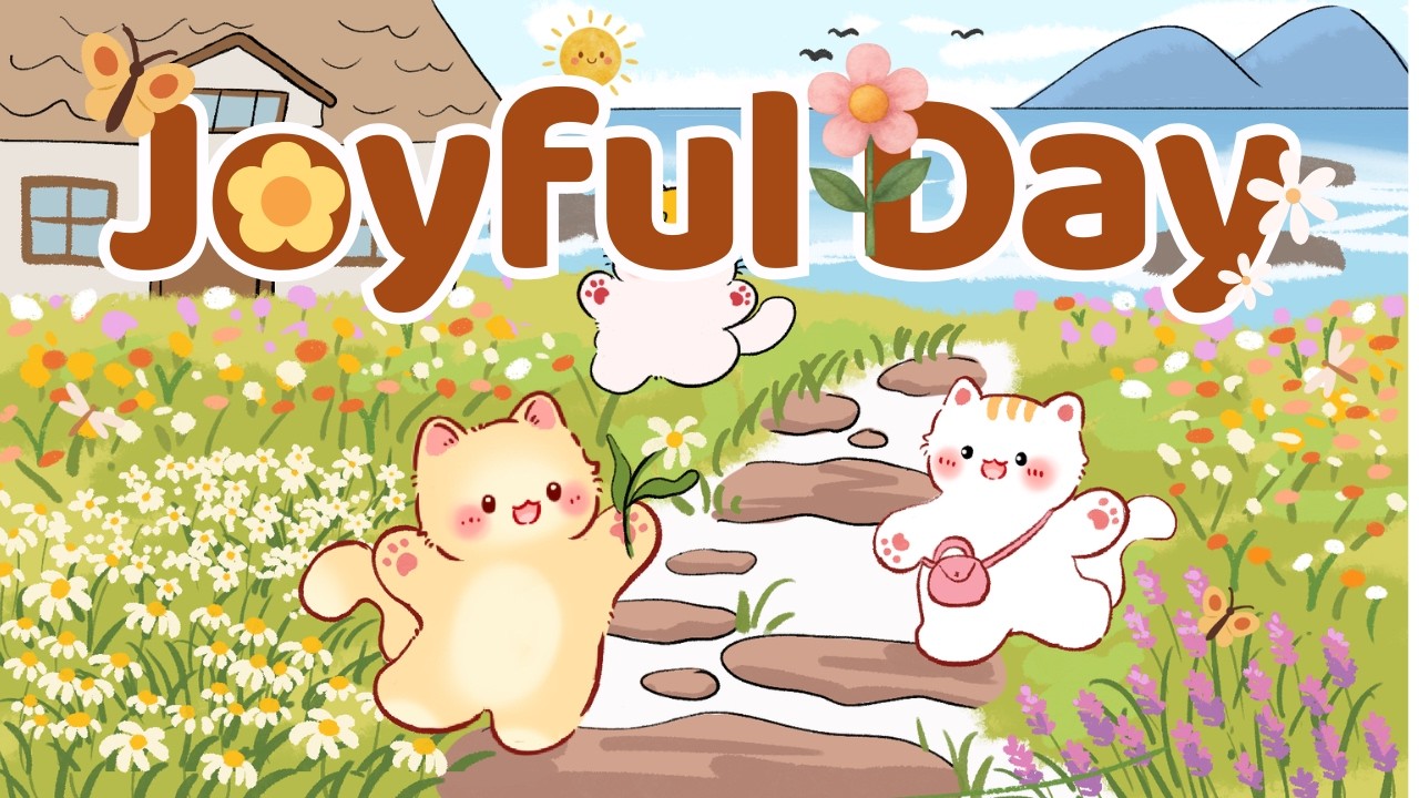 Joyful Day Lofi 🌻🌼2 Hour Cafe Song🪻🎐Stream cafe ☀️cute & relaxing music🪁Make Your Day Better