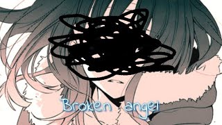 Nightcore-Broken angel