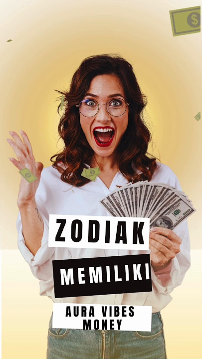 ZODIAK yang memiliki aura vibes money #shortvideo #zodiac #uang#yt