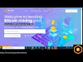 Free bitcoin mining site in bitcoin pool registration and full tutorial