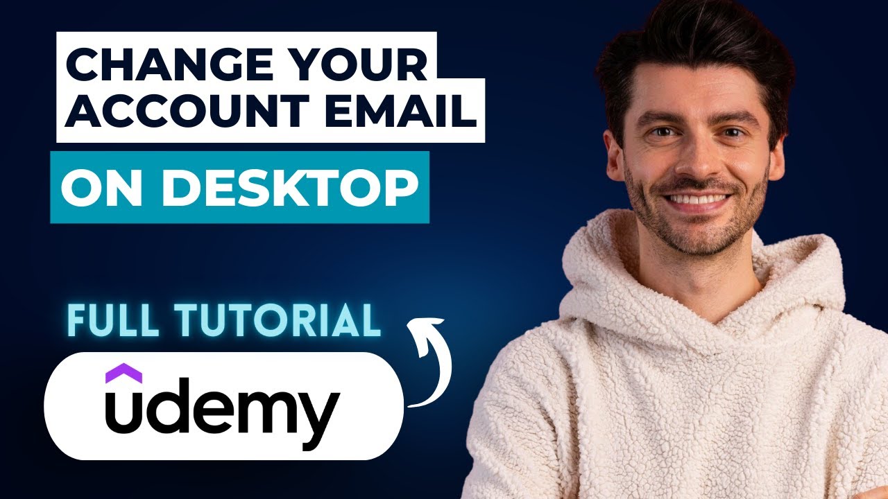 How to Change your Udemy Account Email on Desktop [2026 Full Guide]