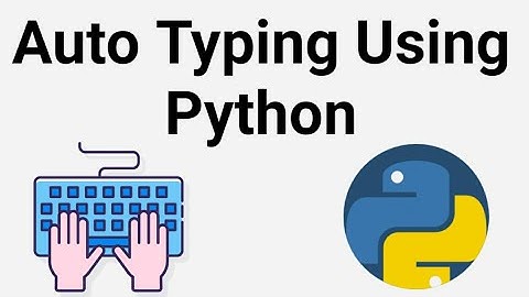 Auto Typing Using Python....