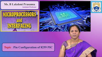 Pin Configuration of 8259 PIC by Ms. B Lakshmi Prasanna