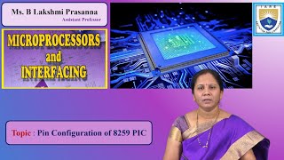 Pin Configuration of 8259 PIC by Ms. B Lakshmi Prasanna