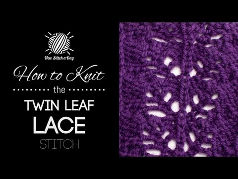 hobby lobby jobs How to Knit the Twin Leaf Lace Stitch