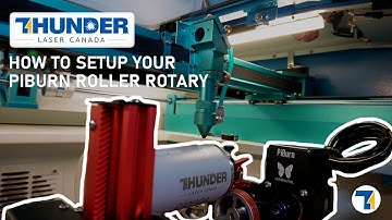 How to Setup a PiBurn 4.0 Roller Rotary