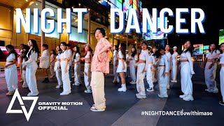'NIGHT DANCER' with imase #NIGHTDANCEซิ่งwithimase #NIGHTDANCERTH