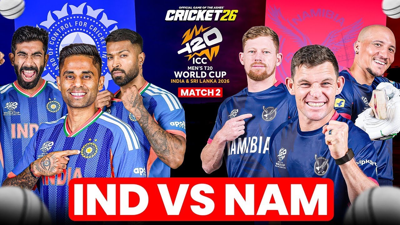 INDIA🇮🇳 VS NAMIBIA🇳🇦 | T20 WORLD CUP 2026🔥 | MATCH NO.2🥳 | 