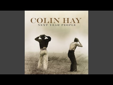 If I Had Been a Better Man - Colin Hay