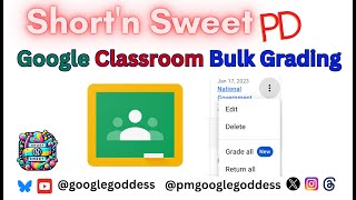 Grading Just Got Easier! The "Grade All" Feature in Google Classroom Wealth