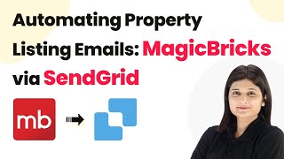 Automating Property Listing Emails: MagicBricks via SendGrid