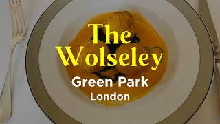 Classic Brunch at The Wolseley | Green Park Vibes in London