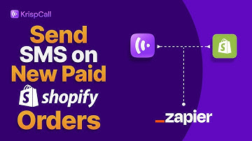 Instantly Notify Shopify Customers for New Paid Orders with KrispCall SMS