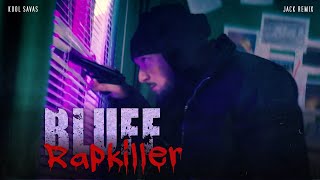 Kool Savas - Bluff (Rapkiller) - Remix 2023 I JACK REMIX