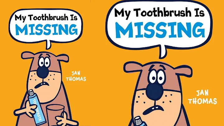 My Toothbrush Is Missing  by Jan Thomas. || Read A...