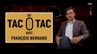 Du Tac O Tac avec François Bernard