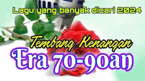 Lagu tembang kenangan yang banyak dicari, lagu Nostalgia 80an