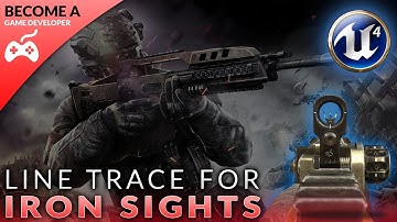 Ray Tracing While Aiming Down Sight - #44 Creating A First Person Shooter (FPS) With Unreal Engine 4
