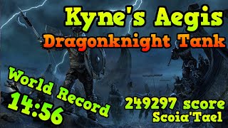 Eso - Kyne's Aegis Former World Record | 249297 Score 14:56 | Dragonknight Tank