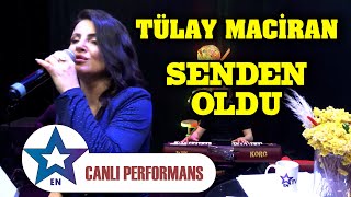 Tülay Maciran - Senden Oldu | Özel Dinleti Canlı Performans 2024 Resimi