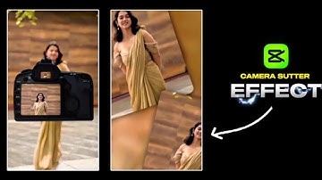 CapCut Camera Shutter Effect | CapCut Video Editing | Camera Shutter Effect