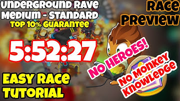 Underground Rave | Bloons TD 6 (BTD6) Easy Race Tutorial (No MK; Mobile Friendly; No Micro)