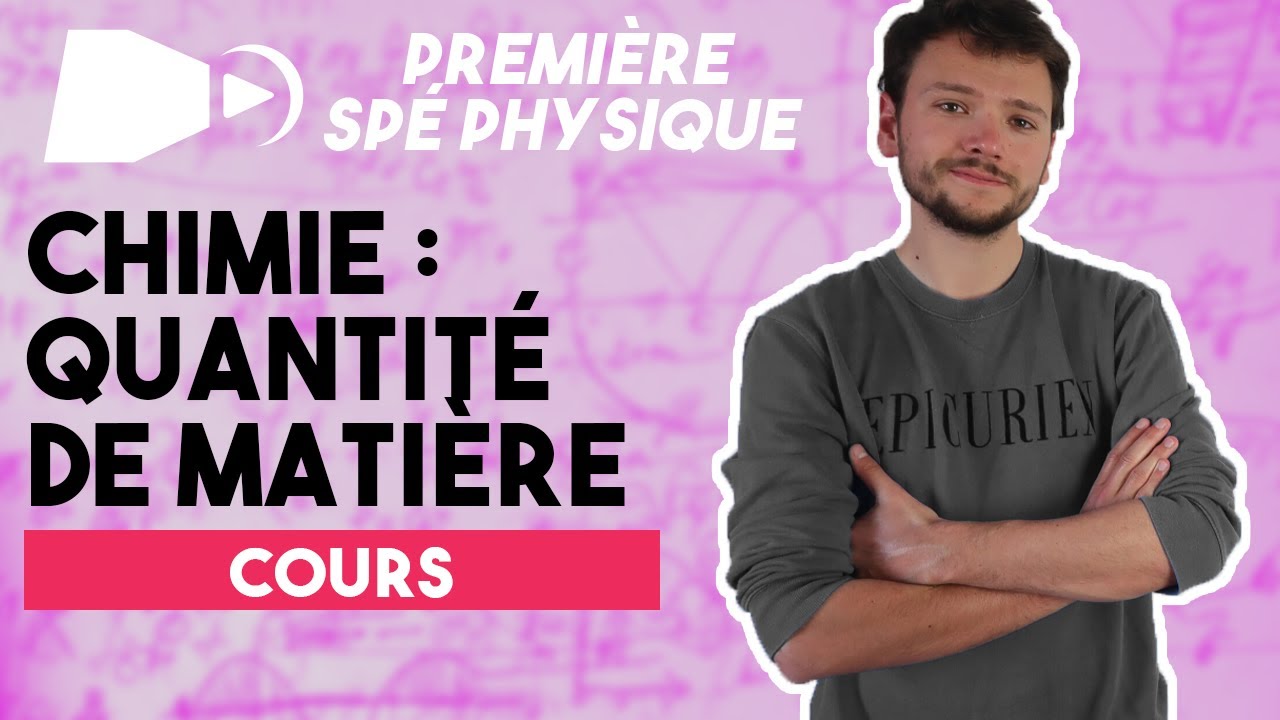Mole et mesure de quantité de matière - Spé Physique Chimie - Première