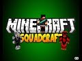 Minecraft squad craft takeover episode 57 "Were drunk XD"