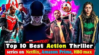 Thrill Seekers' Delight: Top 10 Action-Packed Series on Netflix, Amazon Prime, and HBO Max