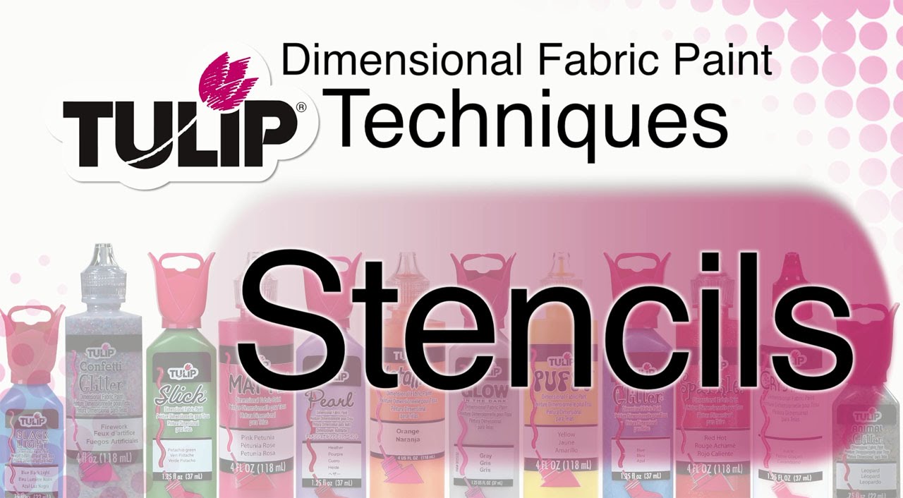 How To Stencil Tulip Dimensional Fabric Paint 